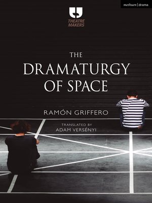 cover image of The Dramaturgy of Space